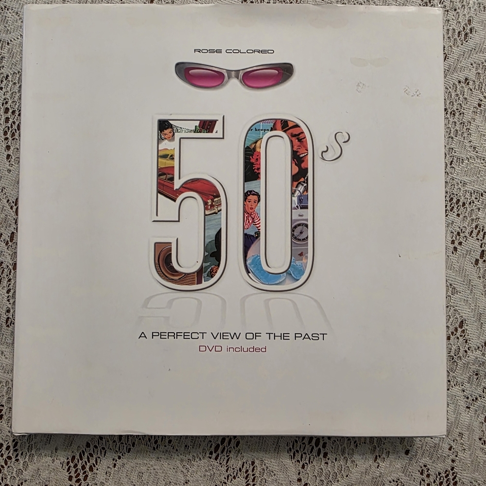 Barnes & Noble  Rose Colored 50 A Perfect View Of The Past Hardcover